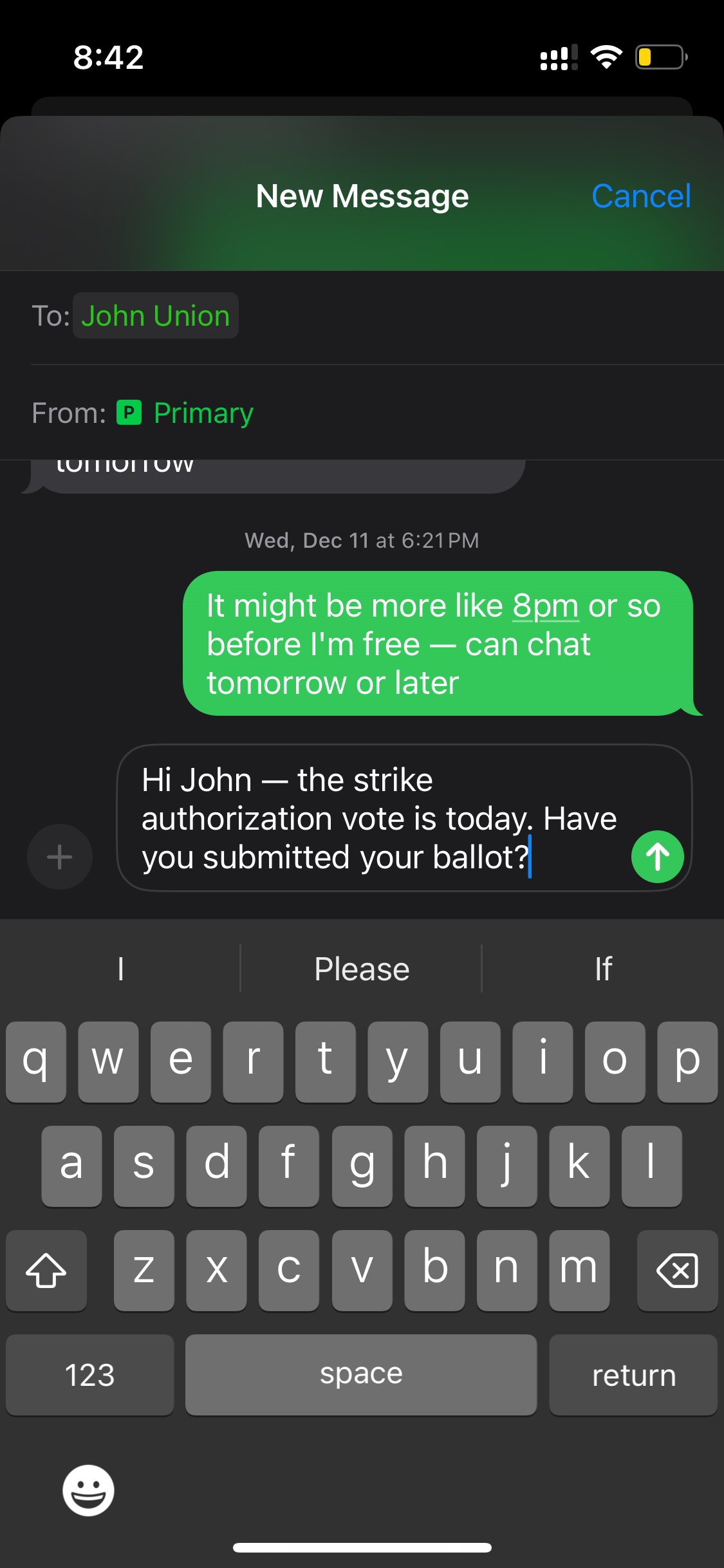 screenshot of the text message sending view in this iOS app, with the interpolated text message reading 'Hi John — the strike authorization vote is today. Have you submitted your ballot?'